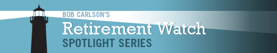 Retirement Watch Spotlight Series